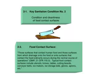 2-1.	 Key Sanitation Condition No. 2 	 Condition and cleanliness