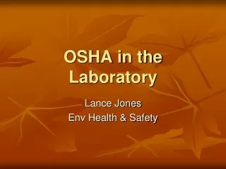 OSHA in the Laboratory