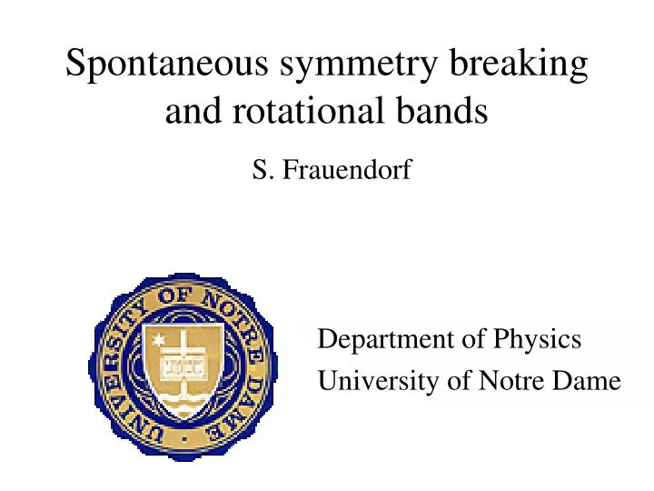 spontaneous symmetry breaking and rotational bands