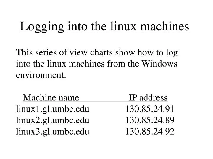 logging into the linux machines