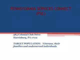 PENNSYLVANIA SERVICES CONNECT (PSC)