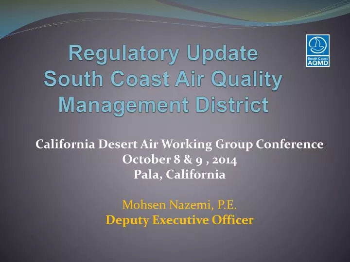 regulatory update south coast air quality management district