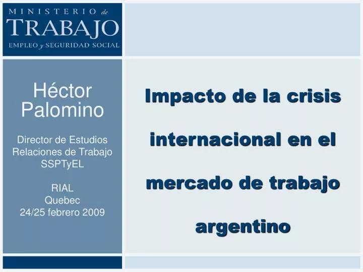 impacto de la crisis internacional en el mercado de trabajo argentino