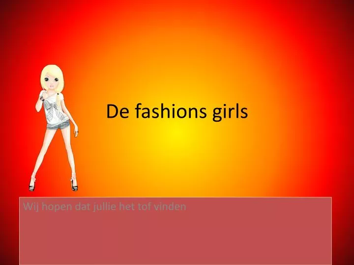 de fashions girls