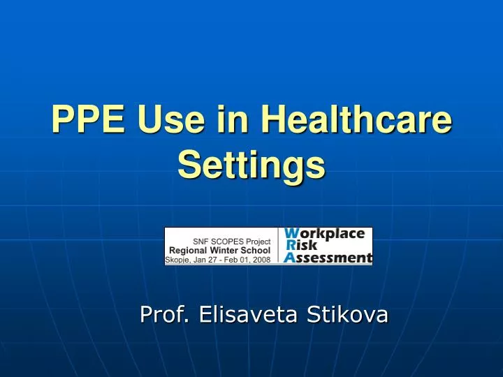 ppe use in healthcare settings