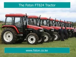 The Foton FT824 Tractor