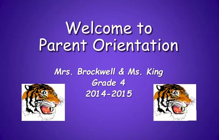 welcome to parent orientation