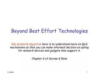 Beyond Best Effort Technologies