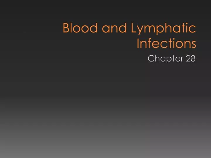 blood and lymphatic infections