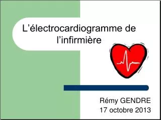 r my gendre 17 octobre 2013