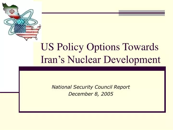 us policy options towards iran s nuclear development
