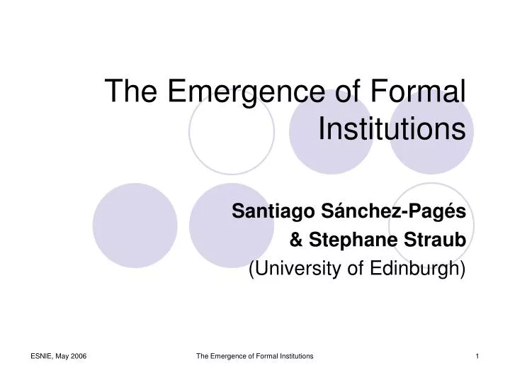 the emergence of formal institutions