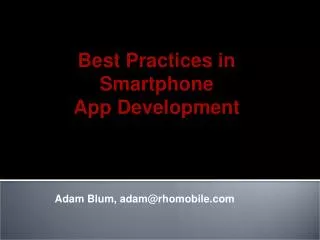 Adam Blum, adam@rhomobile