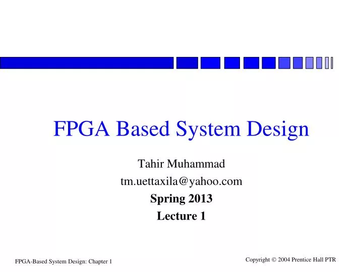 fpga based system design