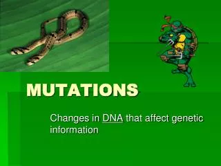 MUTATIONS