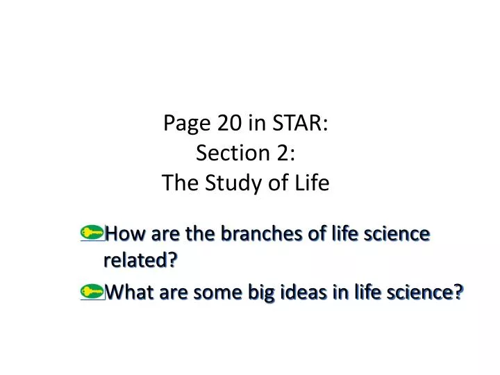 page 20 in star section 2 the study of life