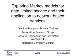 Exploring Markov models for gate-limited service and their application to network-based services