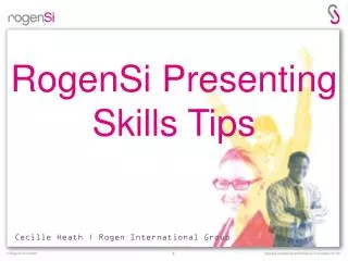 RogenSi Presenting Skills Tips