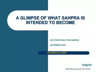 A GLIMPSE OF WHAT SAHPRA IS INTENDED TO BECOME
