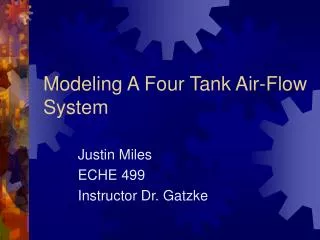 Modeling A Four Tank Air-Flow System