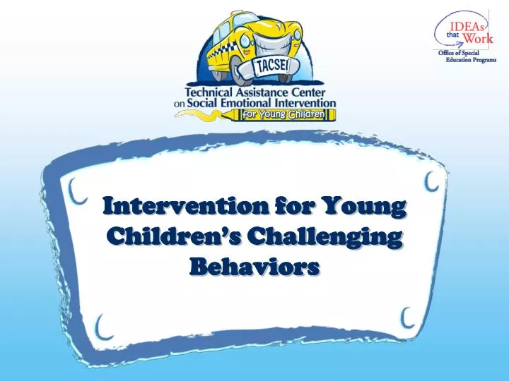 intervention for young children s challenging behaviors