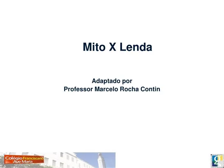 mito x lenda