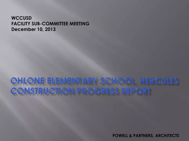 ohlone elementary school hercules construction progress report
