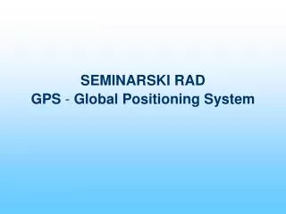 seminarski rad gps global positioning system