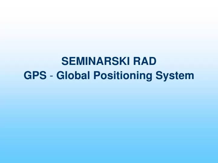 seminarski rad gps global positioning system