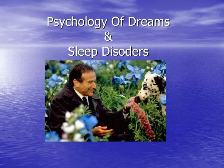 psychology of dreams sleep disoders
