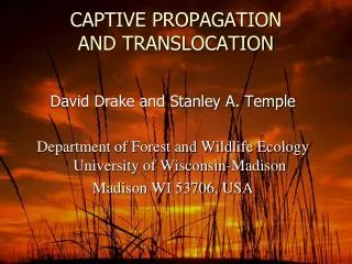 CAPTIVE PROPAGATION AND TRANSLOCATION