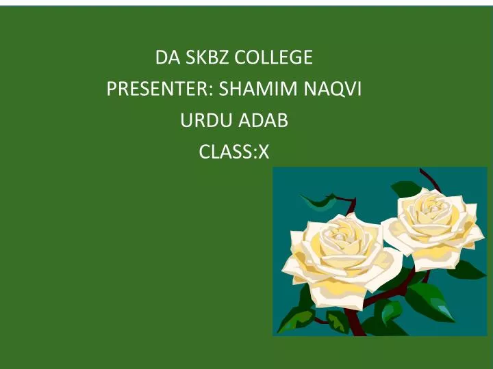 da skbz college presenter shamim naqvi urdu adab class x