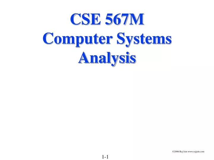 cse 567m computer systems analysis