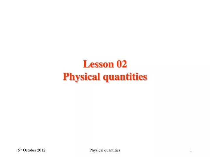 lesson 02 physical quantities