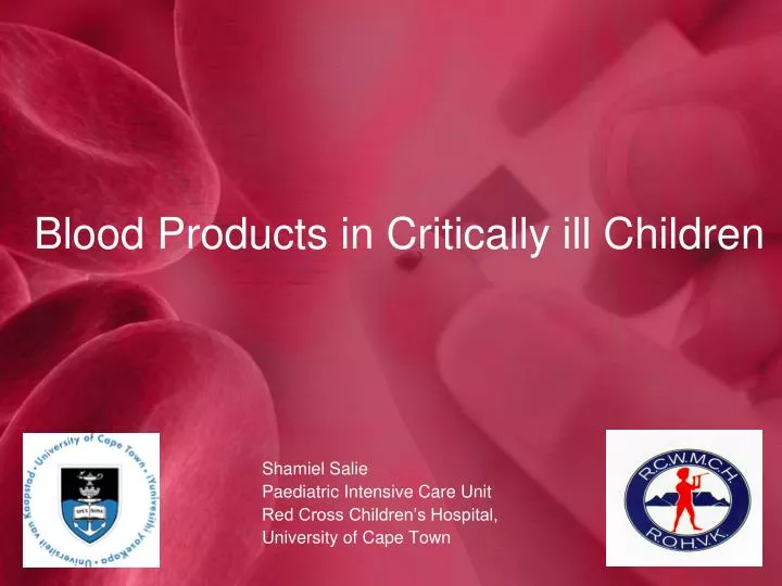 blood products in critically ill children