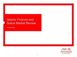Islamic Finance and Sukuk Market Review