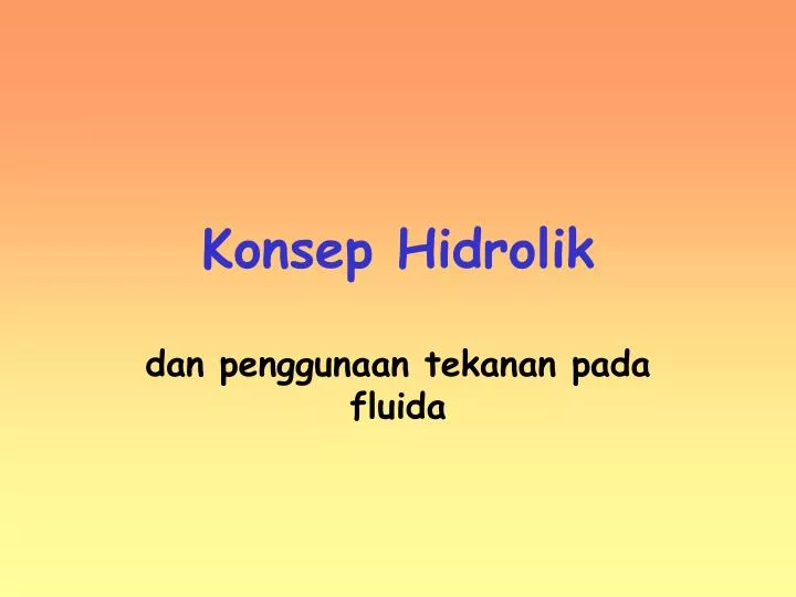 konsep hidrolik