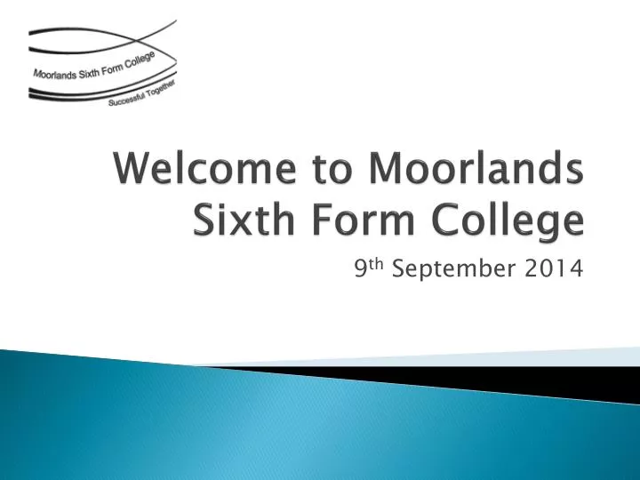 welcome to moorlands sixth form college