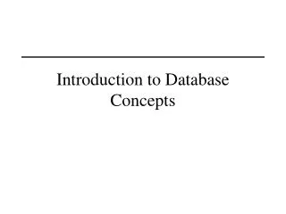 Introduction to Database Concepts