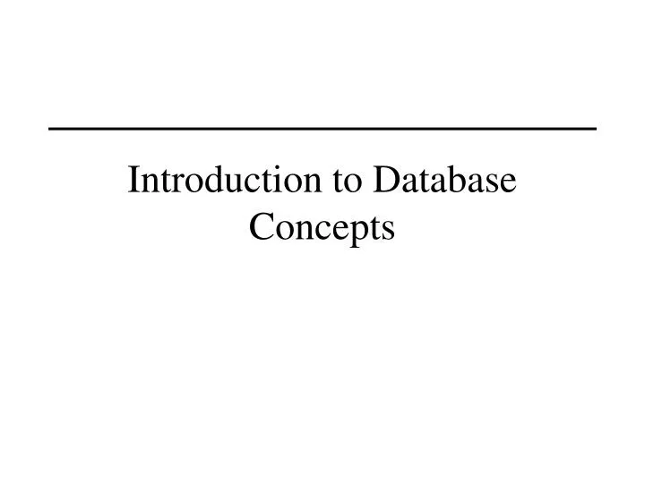 introduction to database concepts