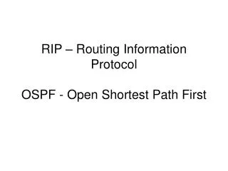 rip routing information protocol ospf open shortest path first