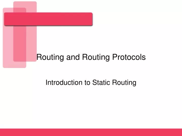 routing and routing protocols