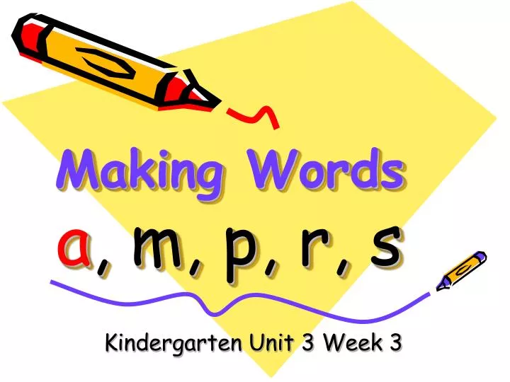 making words a m p r s