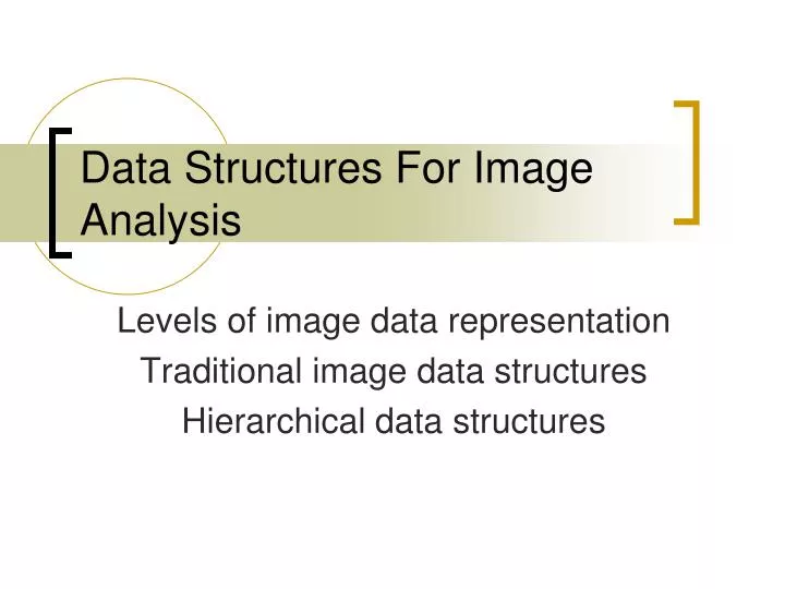 data structures for image analysis