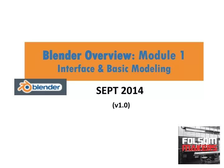 blender overview module 1 interface basic modeling