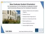 Rackham ’ s Relationship with Academic Programs Rackham Services Graduate Student Organizations - slide 1