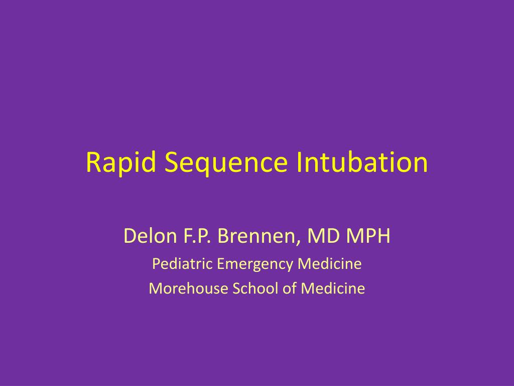 PPT - Rapid Sequence Intubation PowerPoint Presentation, free download ...