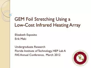 GEM Foil Stretching Using a Low-Cost Infrared Heating Array