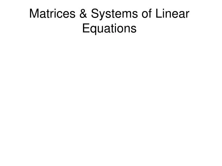 matrices systems of linear equations