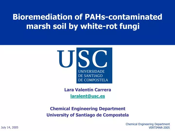 bioremediation of pahs contaminated marsh soil by white rot fungi